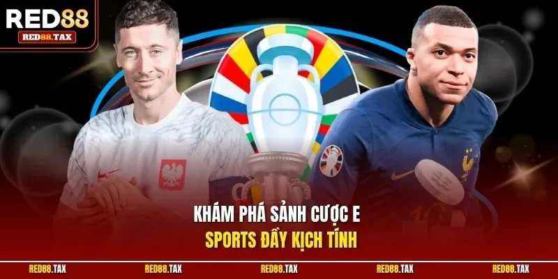 Khám phá sảnh cược E Sports đầy kịch tính
