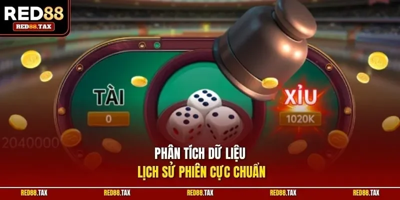 Phân tích dữ liệu lịch sử phiên cực chuẩn